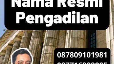 Penetapan Nama Resmi Pengadilan