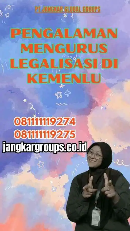 Pengalaman Mengurus Legalisasi di Kemenlu