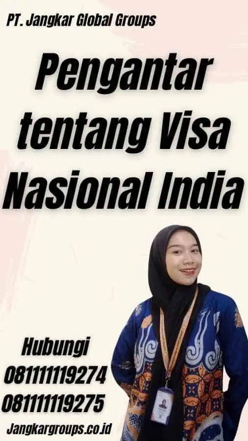 Pengantar tentang Visa Nasional India