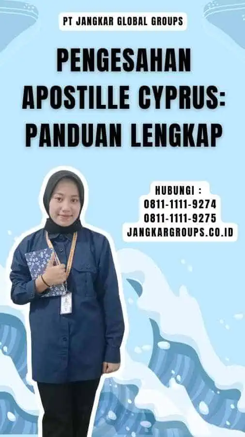 Pengesahan Apostille Cyprus Panduan Lengkap