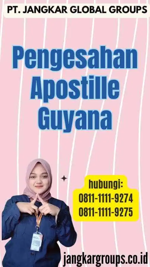 Pengesahan Apostille Guyana