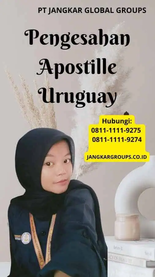 Pengesahan Apostille Uruguay