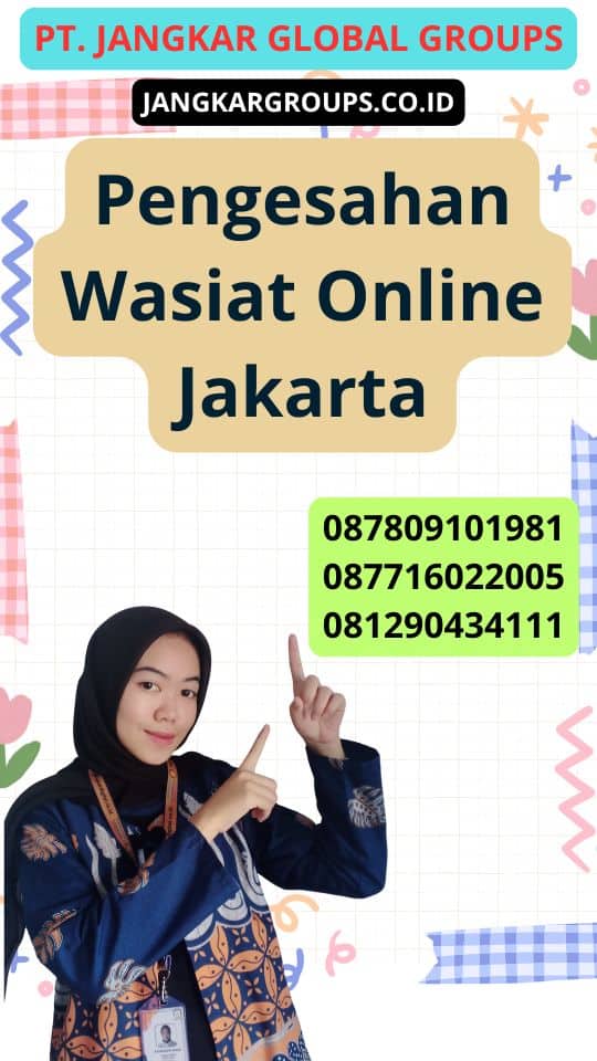 Pengesahan Wasiat Online Jakarta