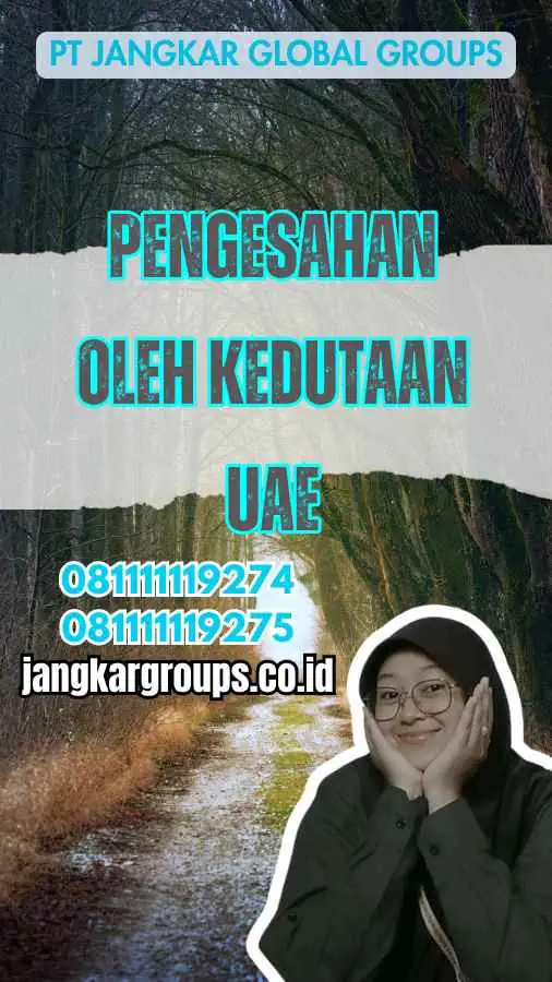 Pengesahan oleh Kedutaan UAE