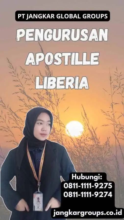 Pengurusan Apostille Liberia