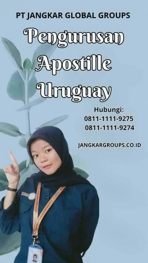 Pengurusan Apostille Uruguay