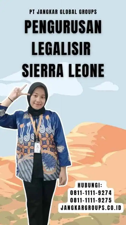 Pengurusan Legalisir Sierra Leone