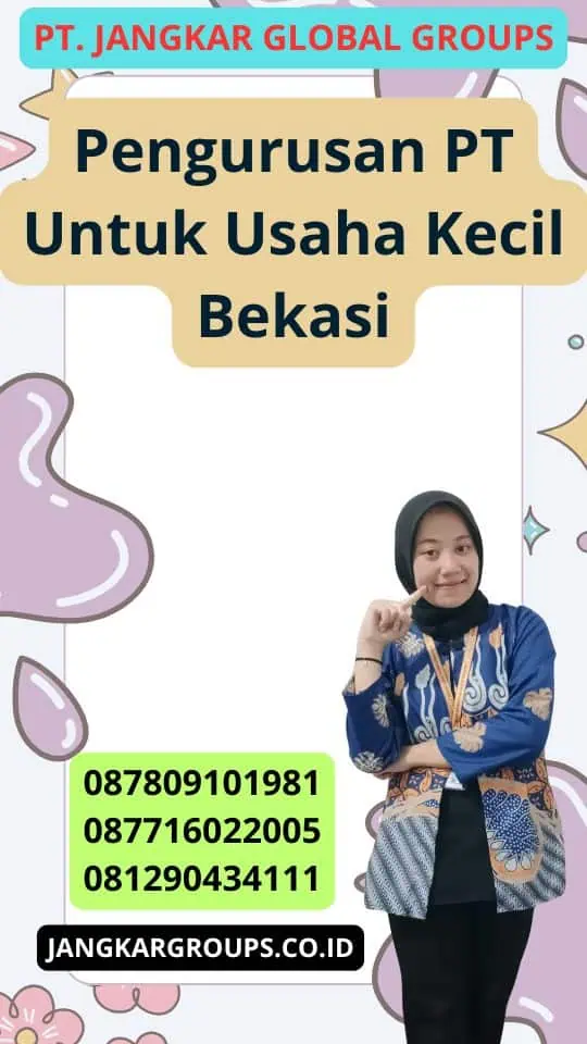 Pengurusan Pt Untuk Usaha Kecil Bekasi