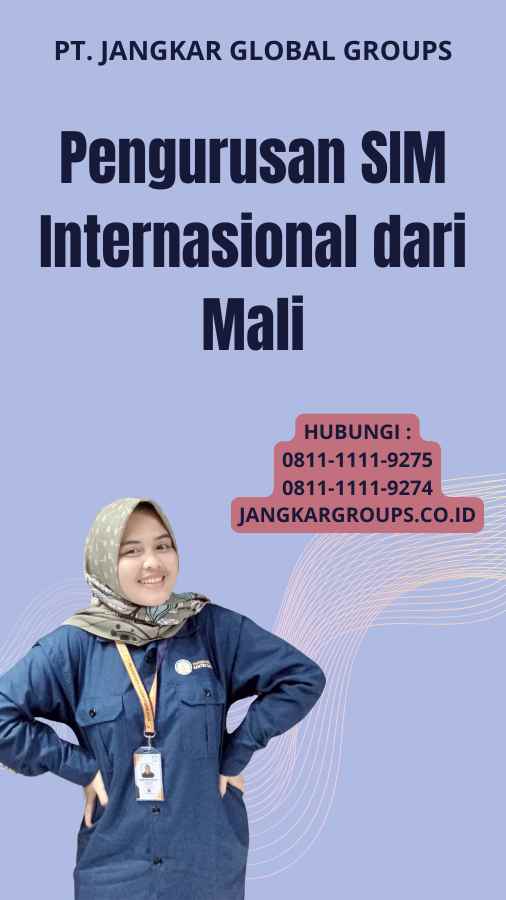 Pengurusan SIM Internasional dari Mali