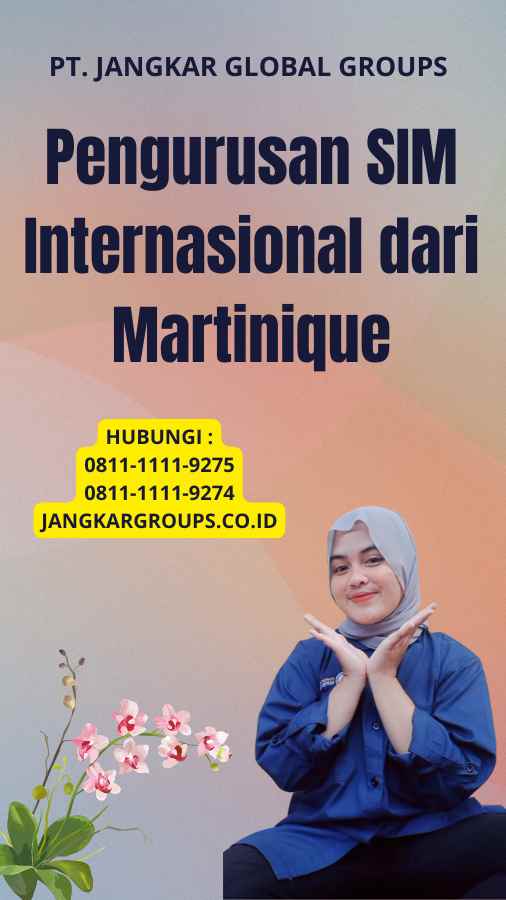 Pengurusan SIM Internasional dari Martinique