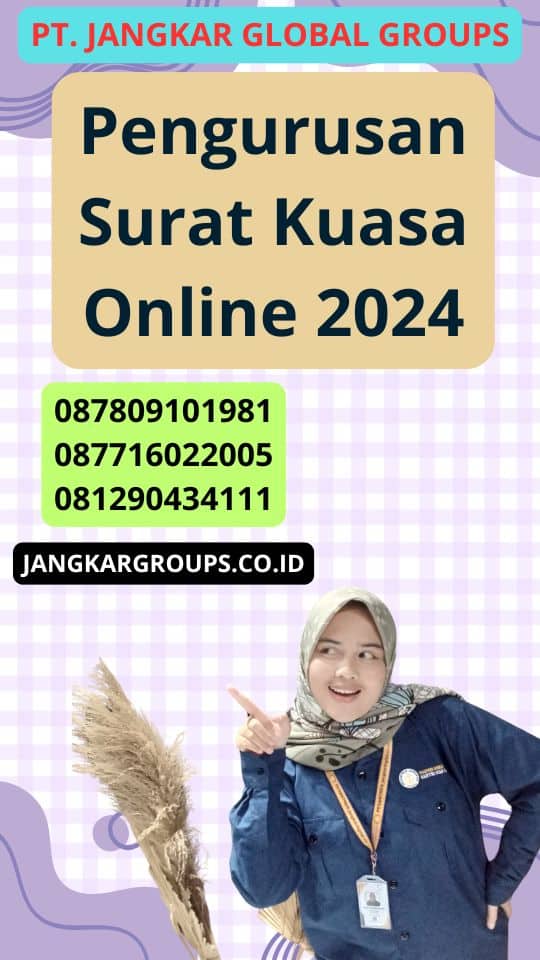 Pengurusan Surat Kuasa Online 2024