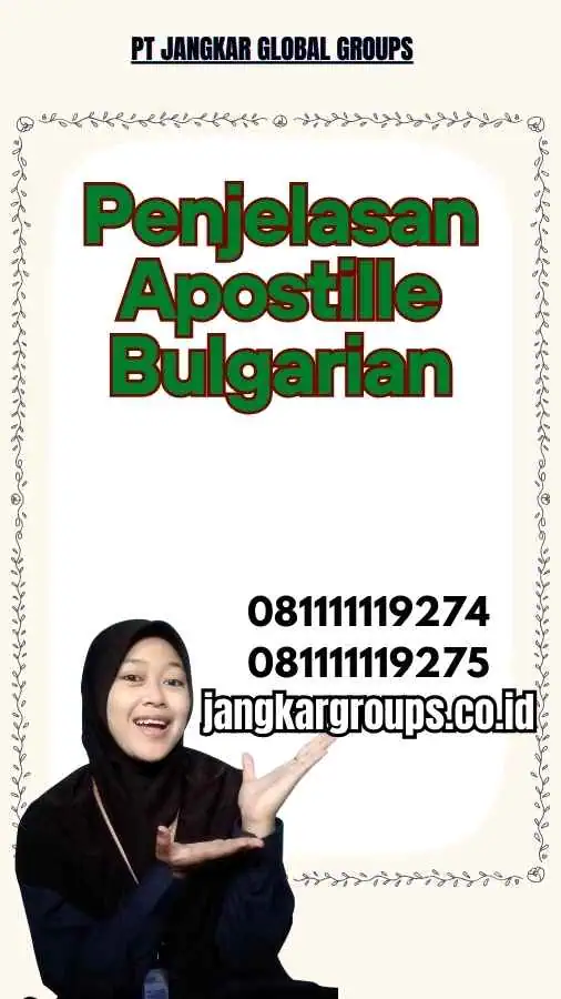 Penjelasan Contoh Apostille Bulgarian