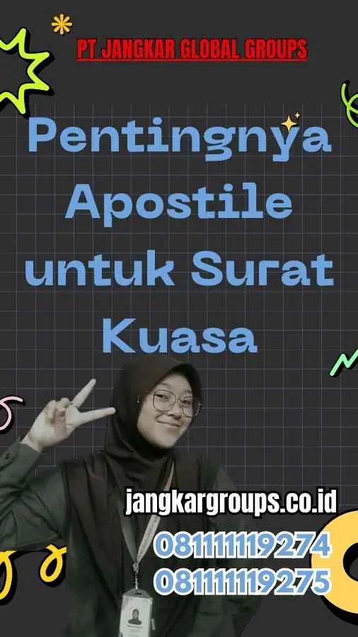 Pentingnya Apostile untuk Surat Kuasa