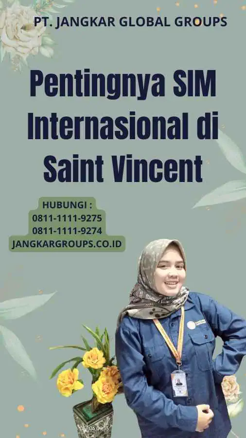 Pentingnya SIM Internasional di Saint Vincent