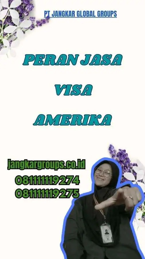 Peran Jasa Visa Amerika