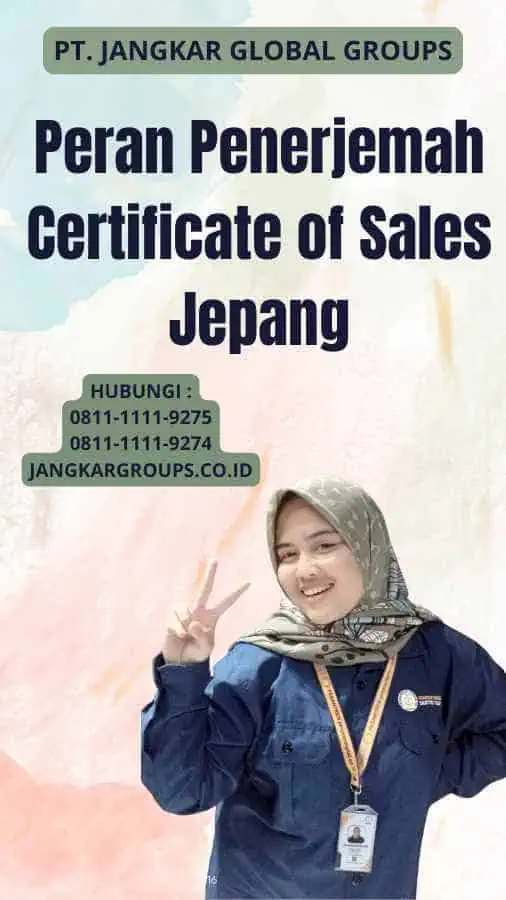 Peran Penerjemah Certificate of Sales Jepang