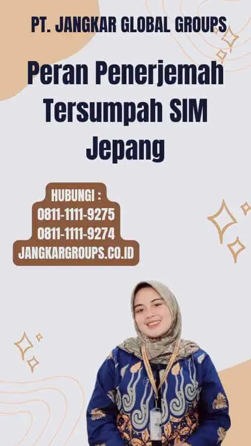 Peran Penerjemah Tersumpah SIM Jepang