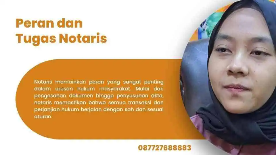 Peran dan Tugas Notaris