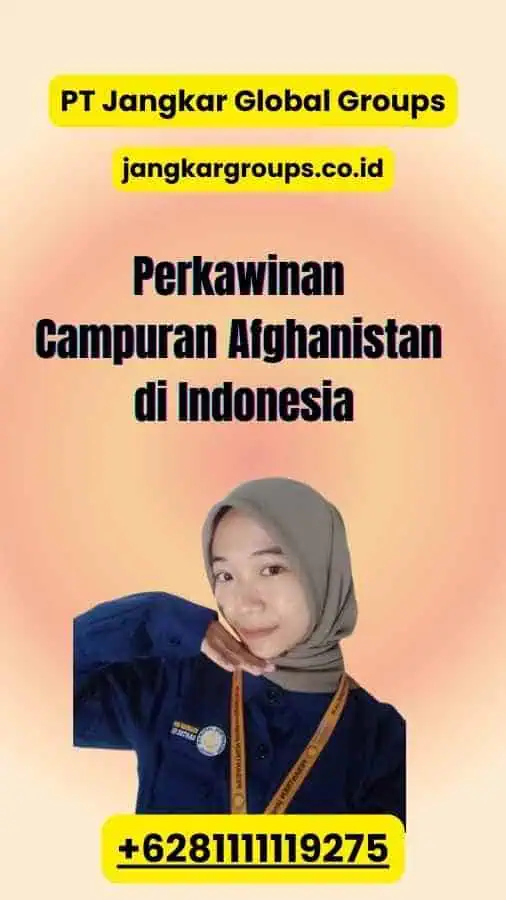 Perkawinan Campuran Afghanistan di Indonesia