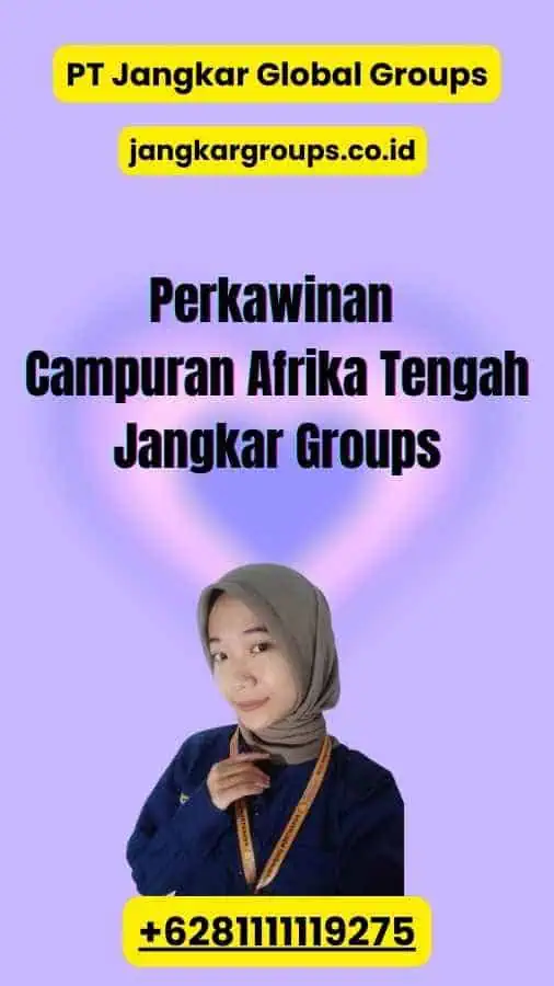 Perkawinan Campuran Afrika Tengah Jangkar Groups