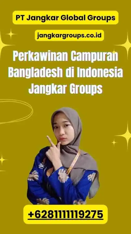 Perkawinan Campuran Bangladesh di Indonesia Jangkar Groups