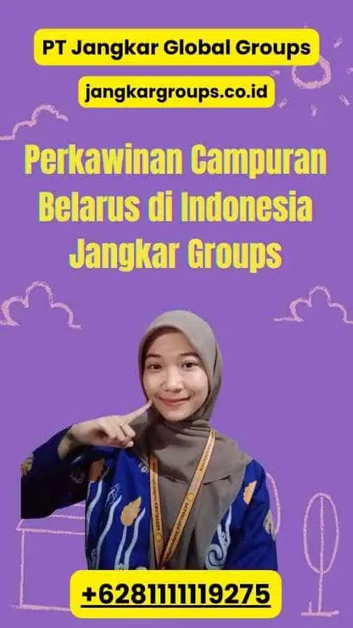 Perkawinan Campuran Belarus di Indonesia Jangkar Groups