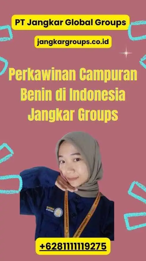 Perkawinan Campuran Benin di Indonesia Jangkar Groups