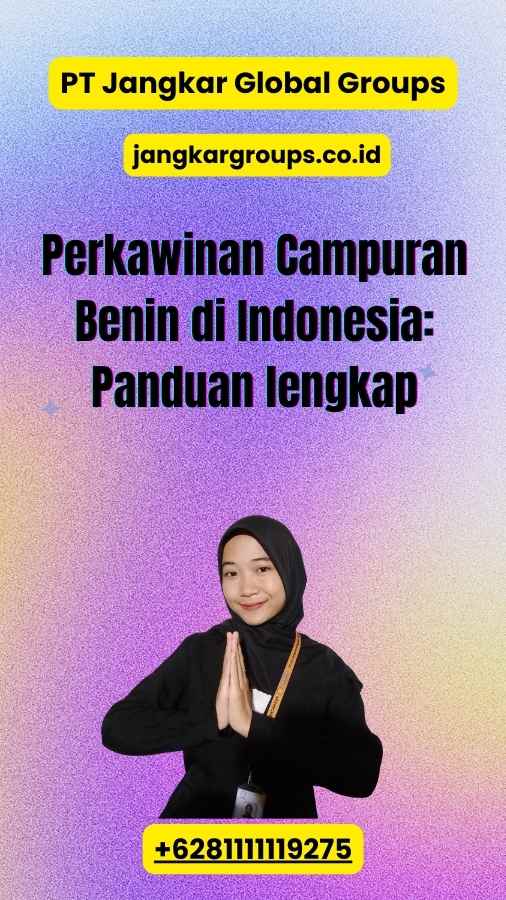 Perkawinan Campuran Benin di Indonesia: Panduan lengkap