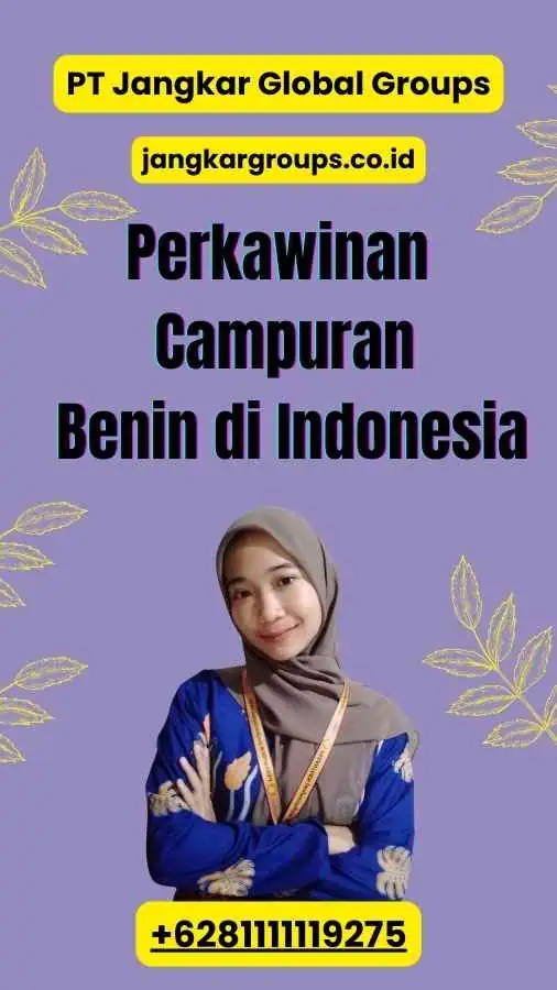 Perkawinan Campuran Benin di Indonesia