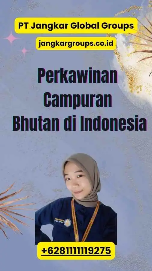 Perkawinan Campuran Bhutan di Indonesia