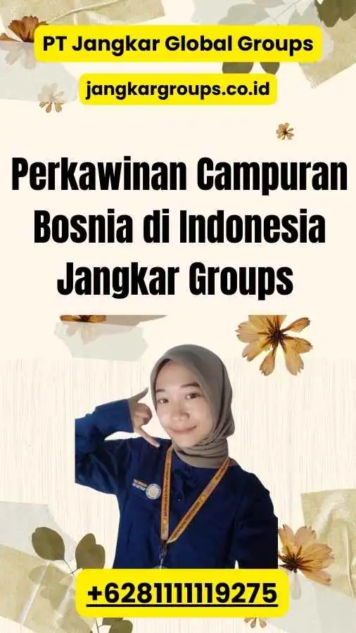 Perkawinan Campuran Bosnia di Indonesia Jangkar Groups 