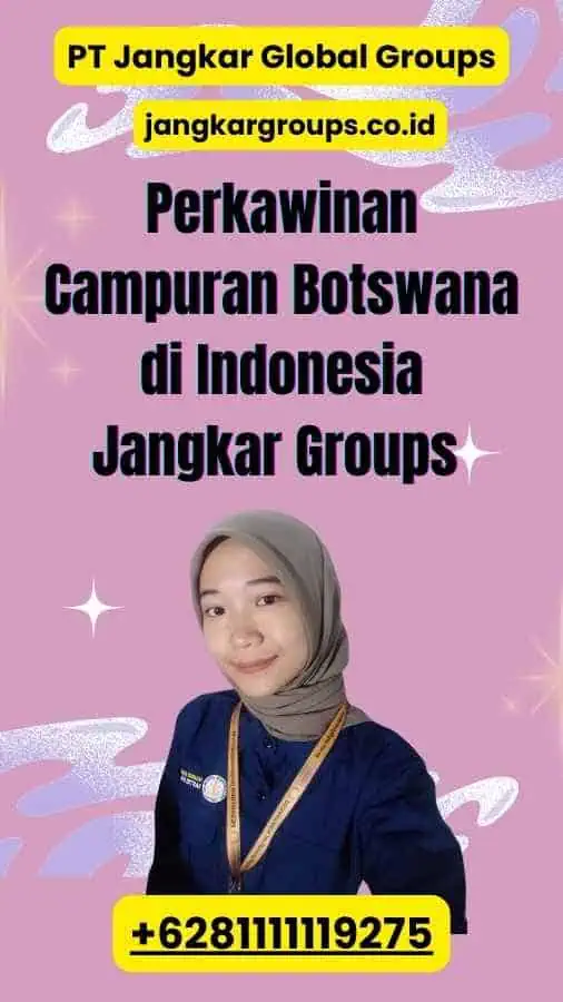 Perkawinan Campuran Botswana di Indonesia Jangkar Groups 