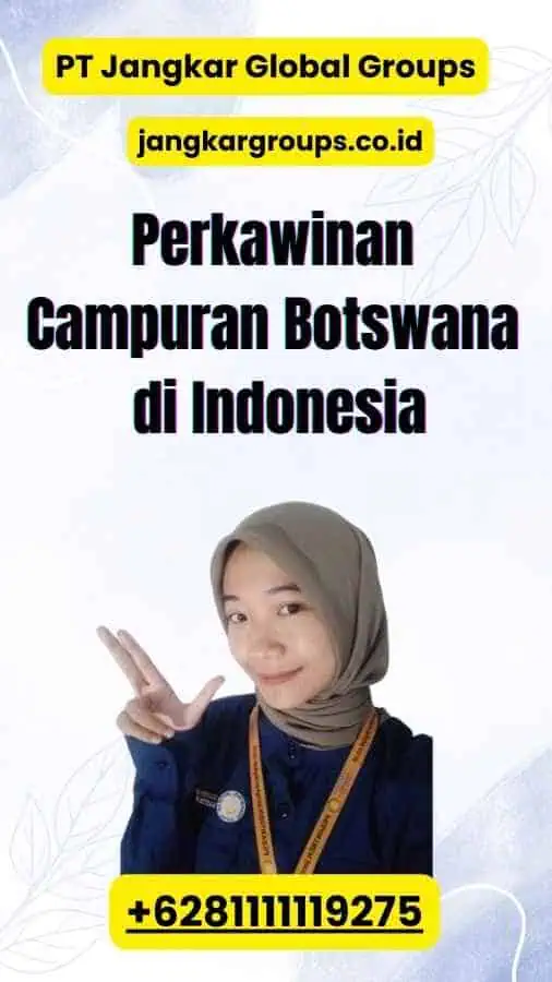 Perkawinan Campuran Botswana di Indonesia