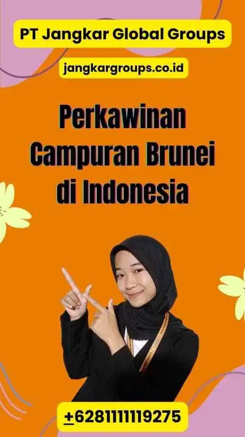 Perkawinan Campuran Brunei di Indonesia