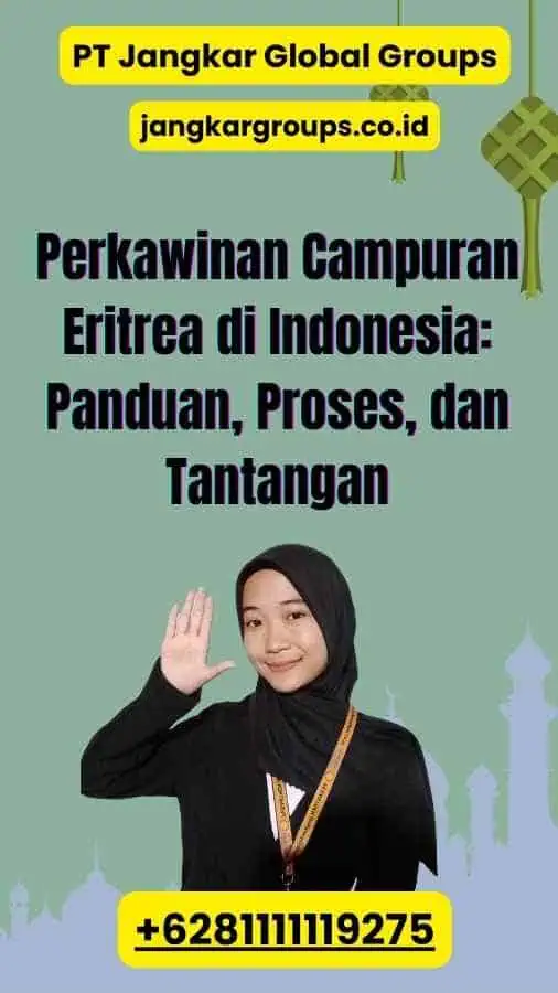 Perkawinan Campuran Eritrea di Indonesia: Panduan, Proses, dan Tantangan