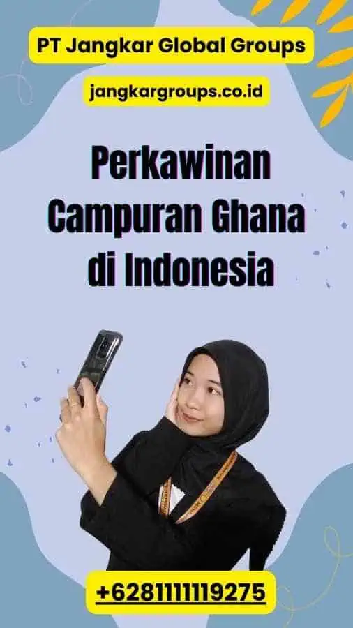 Perkawinan Campuran Ghana di Indonesia