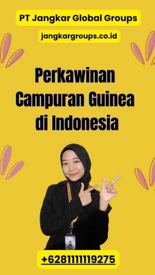 Perkawinan Campuran Guinea di Indonesia