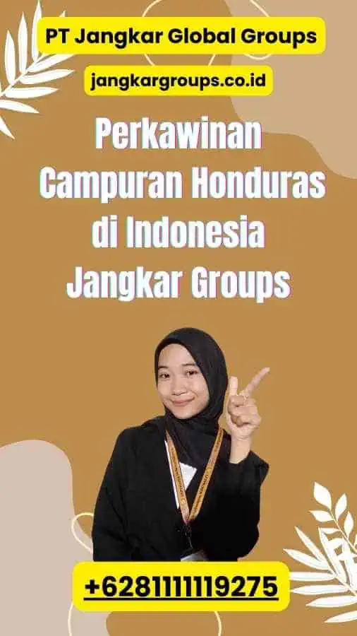 Perkawinan Campuran Honduras di Indonesia Jangkar Groups