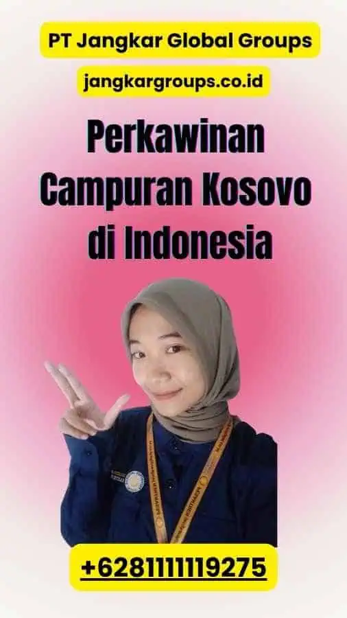 Perkawinan Campuran Kosovo di Indonesia