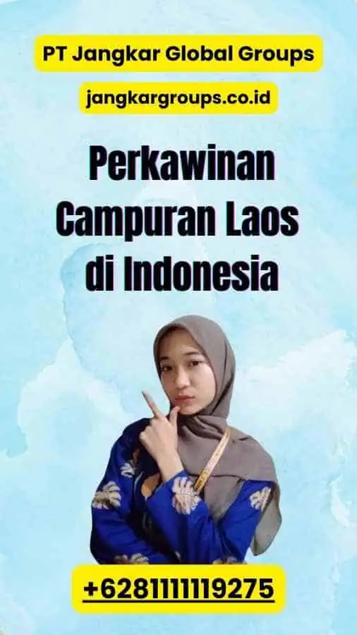 Perkawinan Campuran Laos di Indonesia