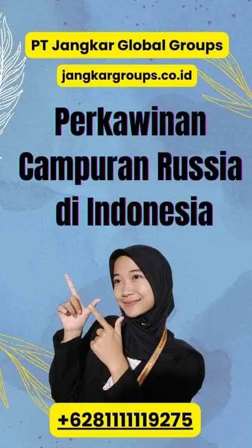 Perkawinan Campuran Russia di Indonesia