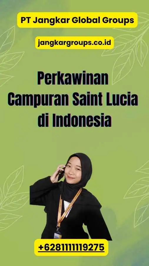 Perkawinan Campuran Saint Lucia di Indonesia