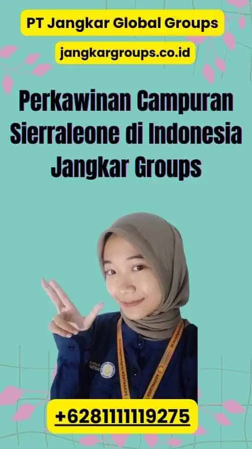 Perkawinan Campuran Sierraleone di Indonesia Jangkar Groups