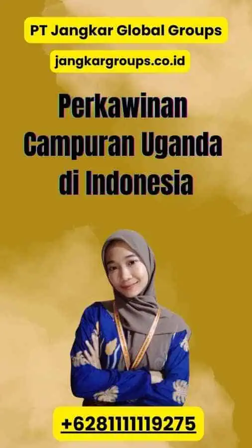 Perkawinan Campuran Uganda di Indonesia