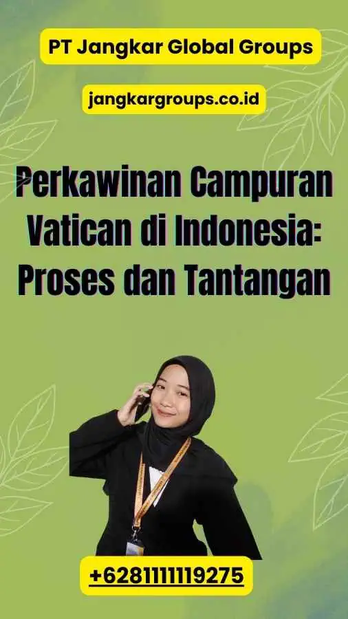 Perkawinan Campuran Vatican di Indonesia: Proses dan Tantangan