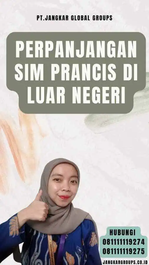 Perpanjangan SIM Prancis di Luar Negeri