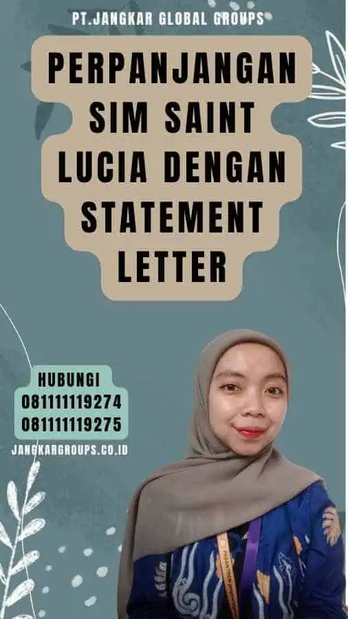 Perpanjangan SIM Saint Lucia dengan Statement Letter