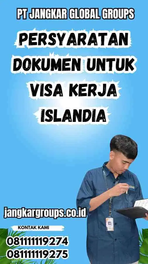 Persyaratan Dokumen untuk Visa Kerja Islandia