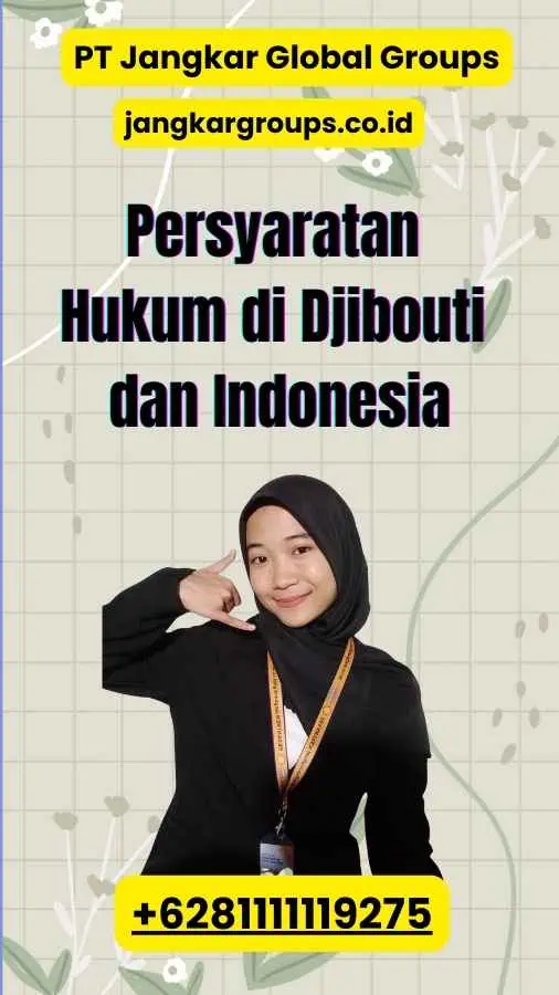 Persyaratan Hukum di Djibouti dan Indonesia