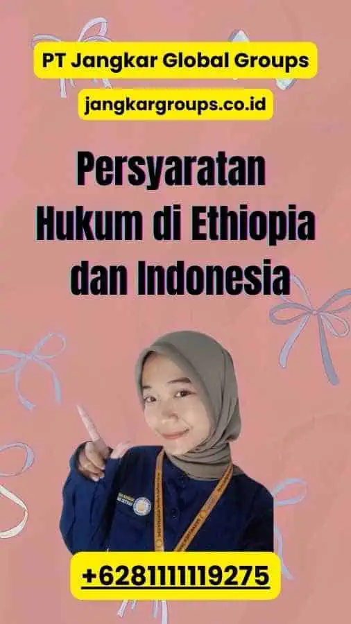 Persyaratan Hukum di Ethiopia dan Indonesia